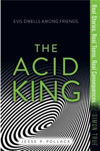 The Acid King