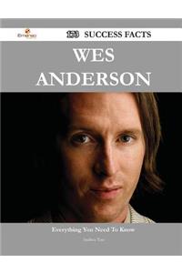 Wes Anderson 173 Success Facts - Everything You Need to Know about Wes Anderson