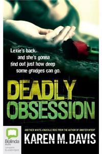 Deadly Obsession