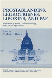 Prostaglandins, Leukotrienes, Lipoxins, and Paf