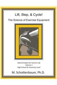 Lift, Step, & Cycle