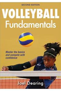 Volleyball Fundamentals-2nd Edition