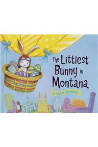 The Littlest Bunny in Montana