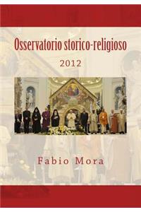 Osservatorio Storico-Religioso 2012