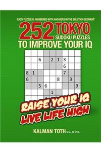 252 Tokyo Sudoku Puzzles to Improve Your IQ