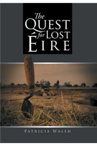 The Quest for Lost Eire