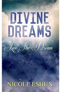 Divine Dreams