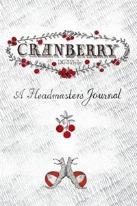 Cranberry: A Headmaster's Journal