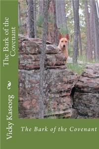 The Bark of the Covenant