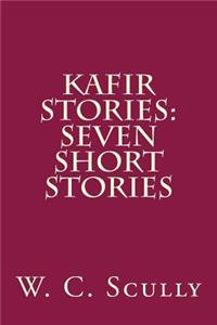 Kafir Stories