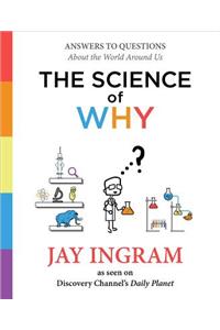 The Science of Why