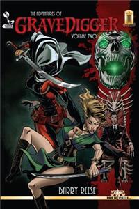 Adventures of Gravedigger Volume Two