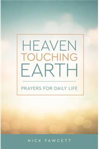 Heaven Touching Earth