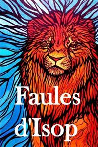 Faules D'Isop: Aesop's Fables (Catalan Edition)