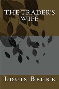 Trader's Wife