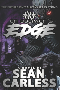 On Oblivion's Edge