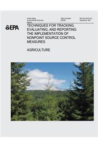 Techniques for Tracking, Evaluating, and Reporting the Implementation of Nonpoint Source Control Measures