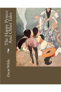 Happy Prince And Other Tales