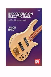 JASON RASO IMPROVISING ON ELECTRIC BASS