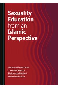 Sexuality Education from an Islamic Perspective