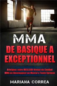 MMA De Basique a EXCEPTIONNEL