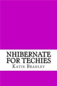 NHibernate for Techies