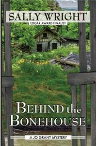 Behind the Bonehouse