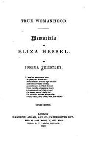 True Womanhood, Memorials of Eliza Hessel