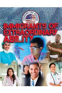Immigrants of Extraordinary Ability