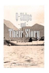 Q-Ships and Their Story