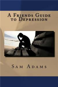 Friends Guide to Depression