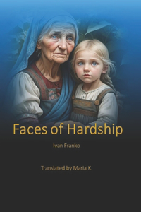 Faces of Hardship