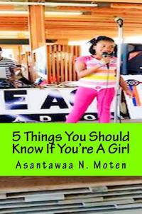 5 Things You Should Know If You're a Girl