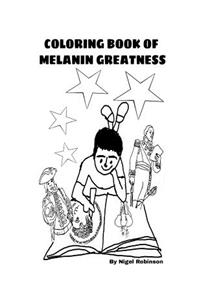 Coloring Book of Melanin Greatness