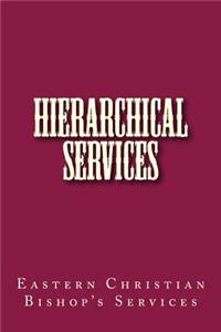 Hierarchical Services