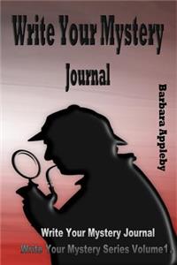 Write Your Mystery Journal