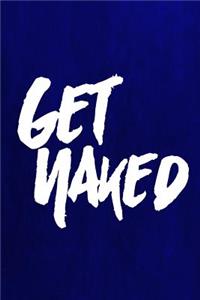 Chalkboard Journal - Get Naked (Blue)