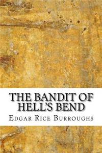 The Bandit of Hell's Bend