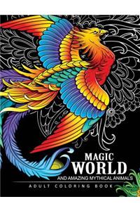 Magical World and Amazing Mythical Animals