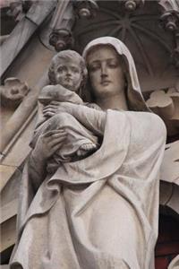 Inspiring Sculpture of Mother Mary and Baby Jesus Religious Art Journal