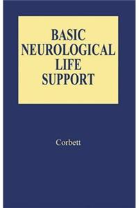 BASIC NEUROLOGICAL LIFE SUPPORT