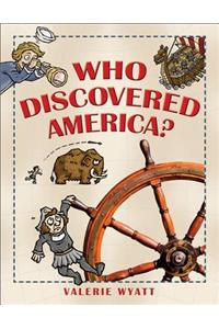 Who Discovered America?