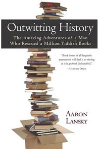 Outwitting History