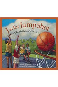 J Is for Jump Shot