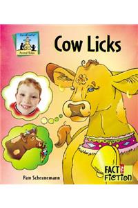 Cow Licks