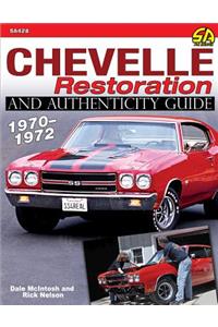 Chevelle Restoration and Authenticity 1970-1972
