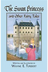 Swan Princess and Other Fairy Tales