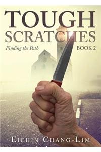 Tough Scratches Book 2