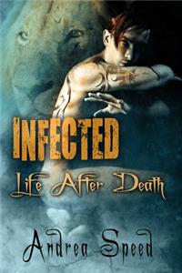Infected: Life After Death
