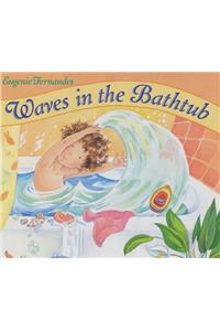 Waves in the Bathtub